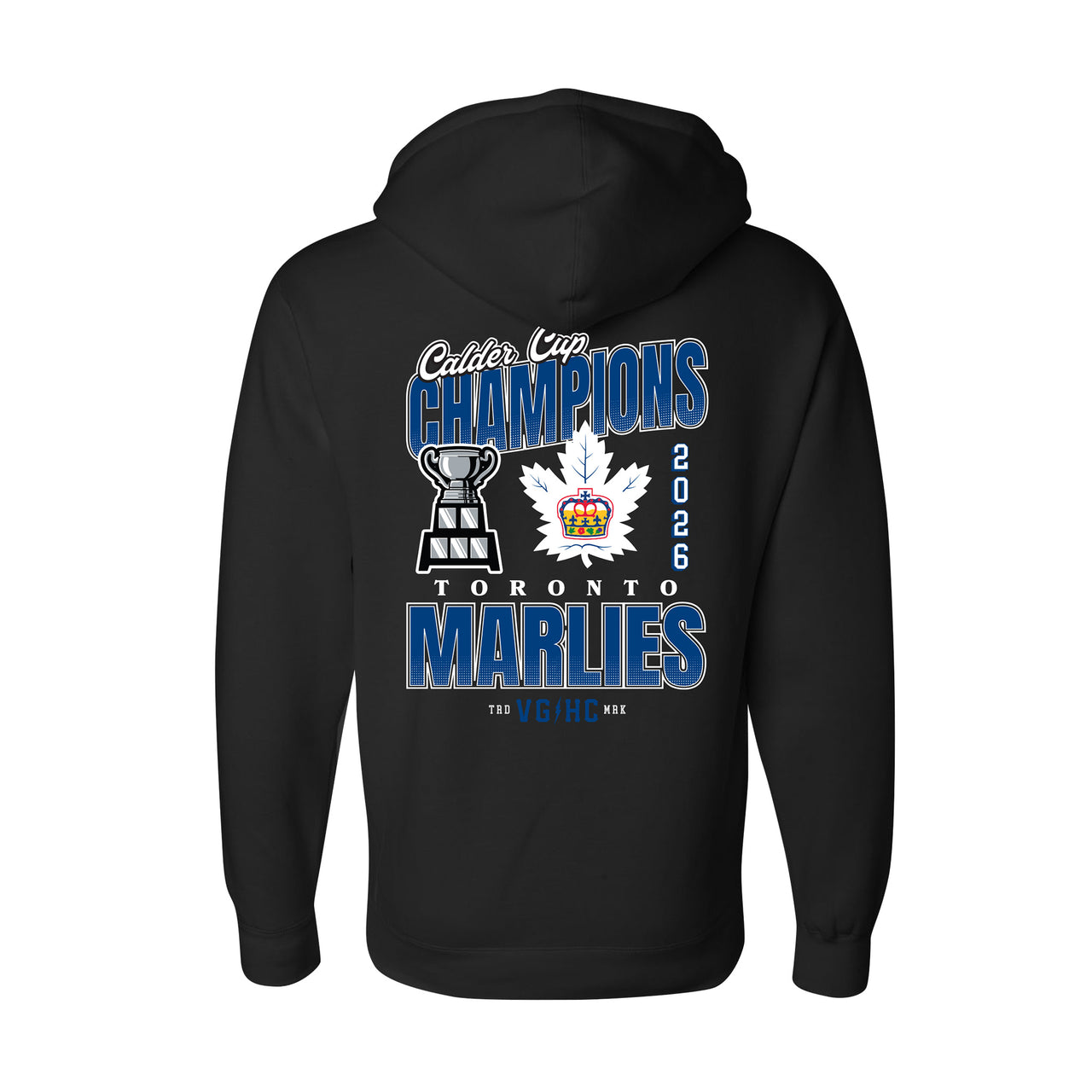 Violent Gentlemen Toronto Marlies 2026 Calder Cup Champions Adult Pullover Hoodie