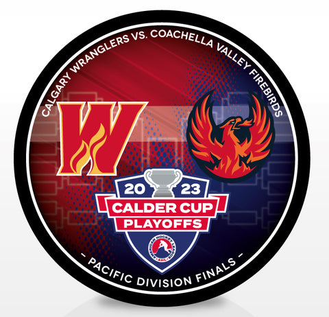Calgary Wranglers vs. Coachella Valley Firebirds 2023 Calder Cup Playoffs Dueling Souvenir Puck