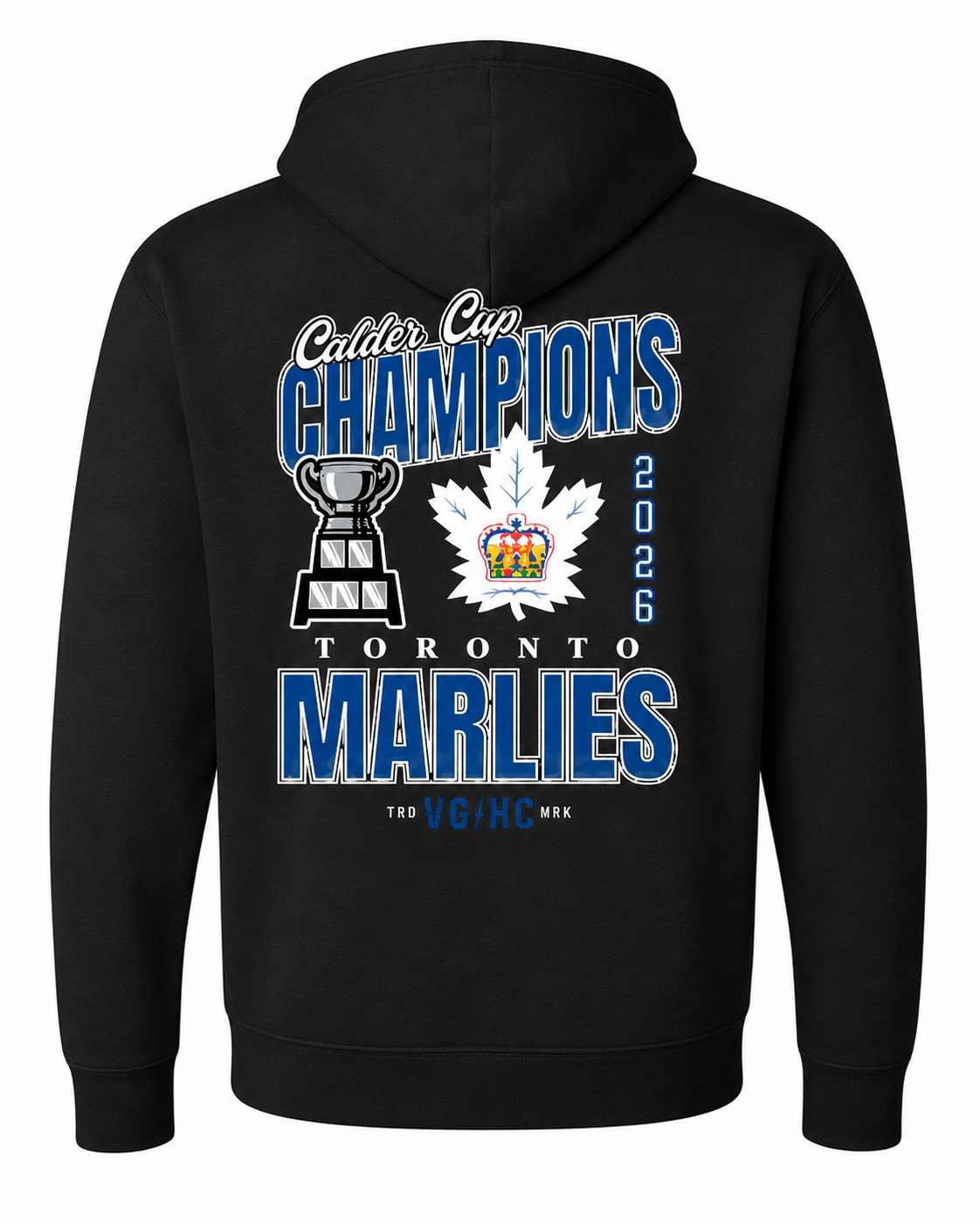 Violent Gentlemen Toronto Marlies 2026 Calder Cup Champions Adult Pullover Hoodie