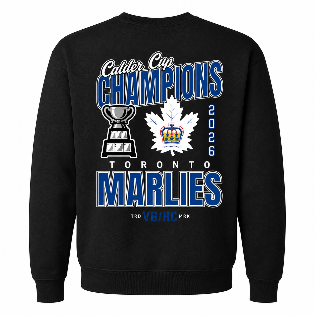 Violent Gentlemen Toronto Marlies 2026 Calder Cup Champions Adult Crewneck