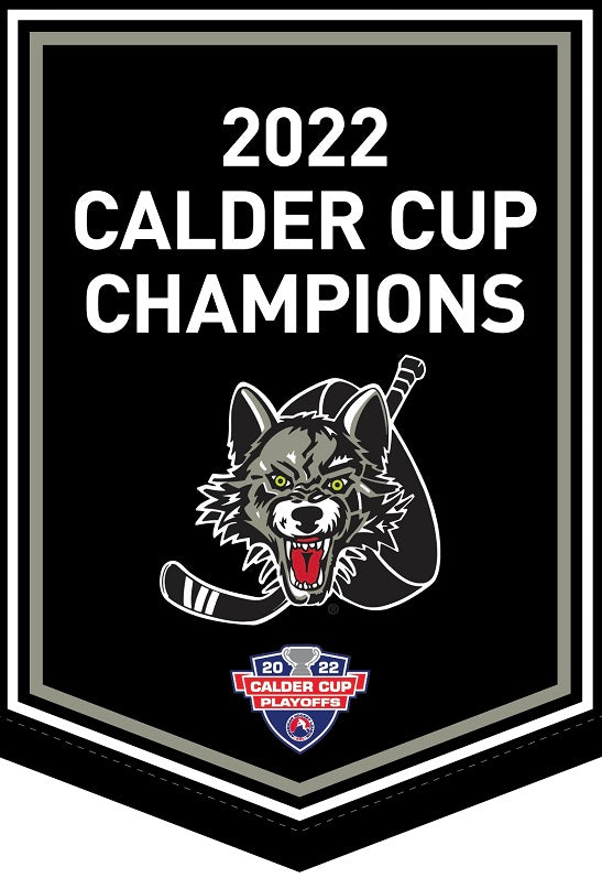 Chicago Wolves 2022 Calder Cup Champions Team Banner